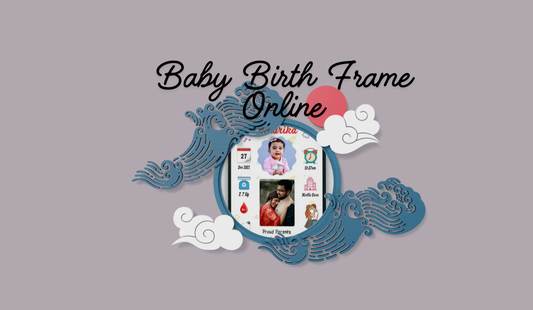 Baby Birth Frame Online: A Complete Guide to Choosing the Perfect Newborn Keepsake